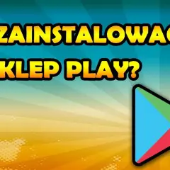 Jak pobrać sklep play na androida i uniknąć problemów z instalacją