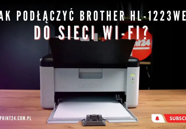 Jak podłączyć Brother HL-1222WE do Wi-Fi – proste kroki bez problemów