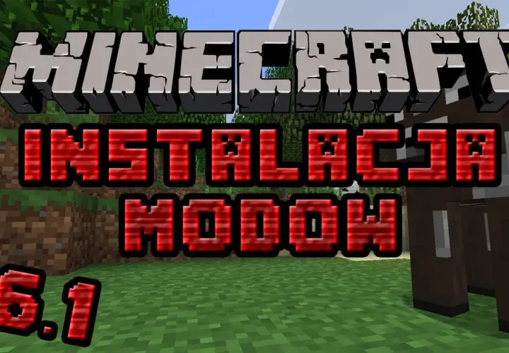 Jak łatwo zainstalować mody do Minecrafta bez błędów i problemów