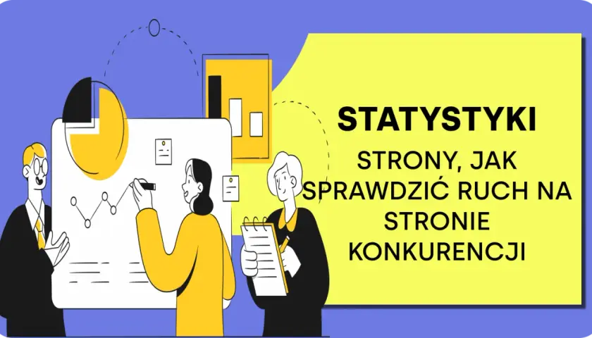 Jak sprawdzić ilość wejść na stronę internetową i zrozumieć ruch