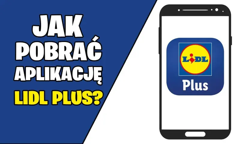 Jak ściągnąć aplikację Lidla na telefon – prosty poradnik krok po kroku
