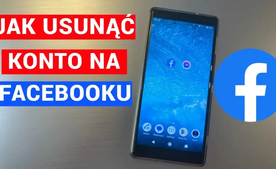 Jak skasować konto na Facebook i uniknąć utraty danych osobowych