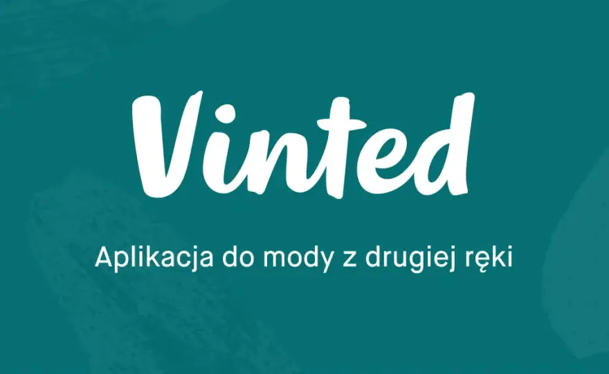 Jak pobrać darmową aplikację Vinted i sprzedawać bez problemów