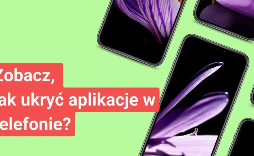 Jak ukryć aplikacje na Androidzie? Proste sposoby na prywatność
