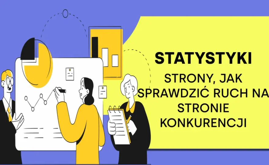 Jak sprawdzić ilość wejść na stronę internetową i zrozumieć ruch
